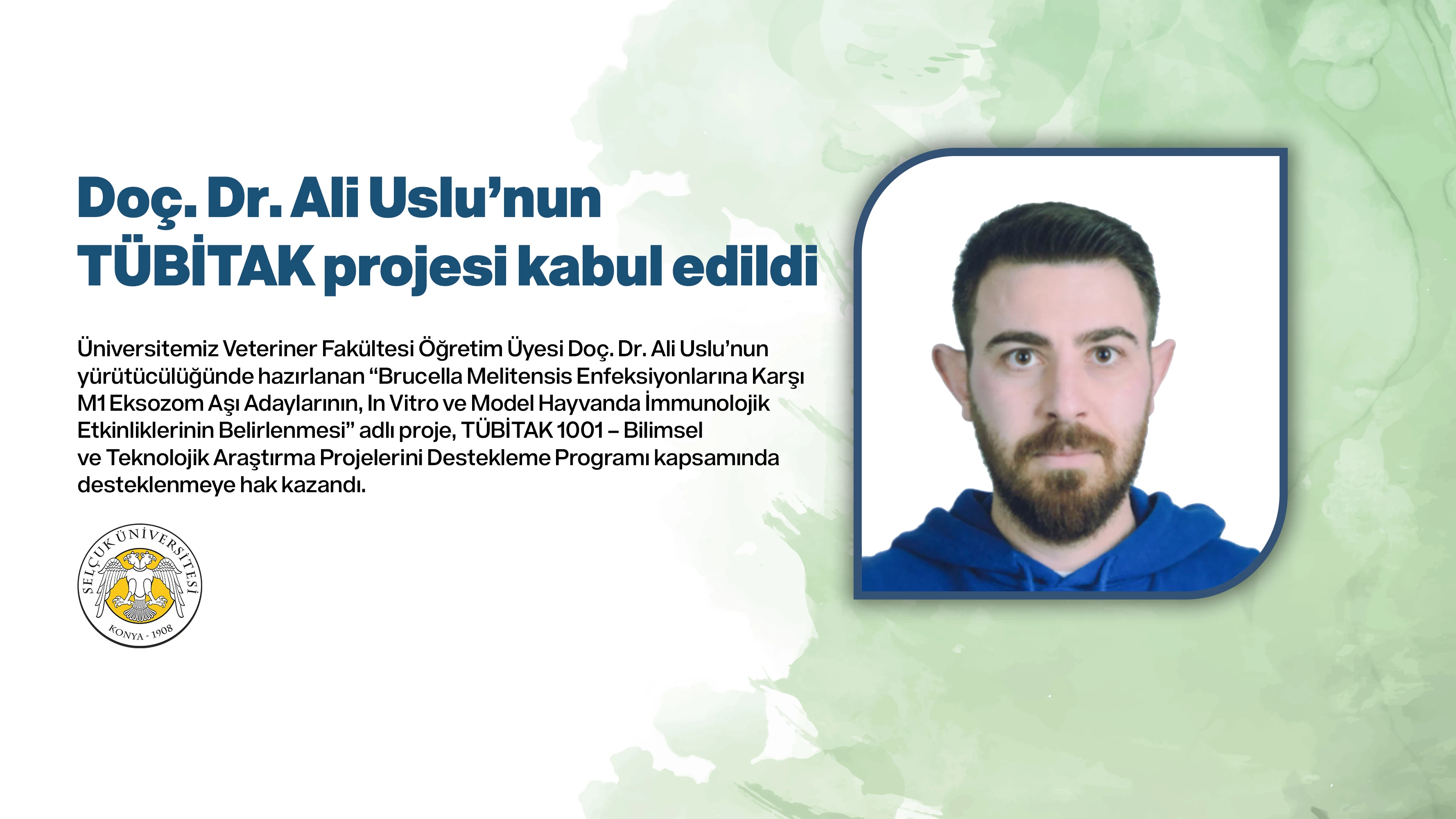Doç. Dr. Ali Uslu’nun TÜBİTAK projesi kabul edildi